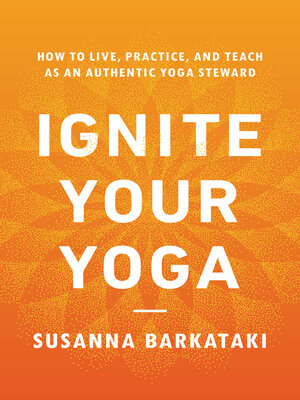 cover image of Ignite Your Yoga